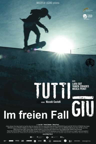 Tutti Giù - Im freien Fall