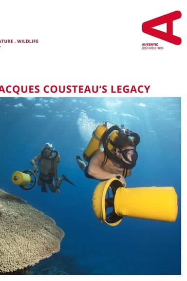 Jacques Cousteau's Legacy – Return to the Undersea World