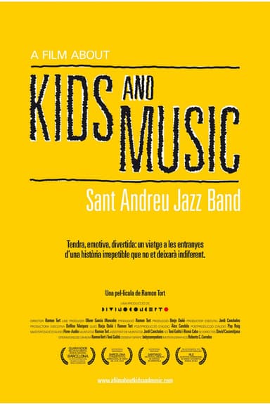 A Film About Kids and Music. Sant Andreu Jazz Band