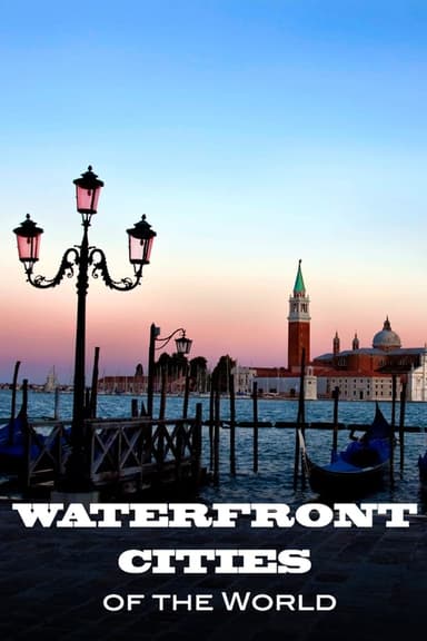 Waterfront Cities of the World