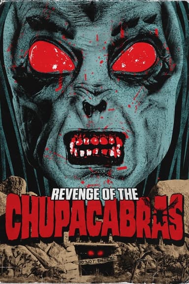 Bloodthirst 2: Revenge of the Chupacabras