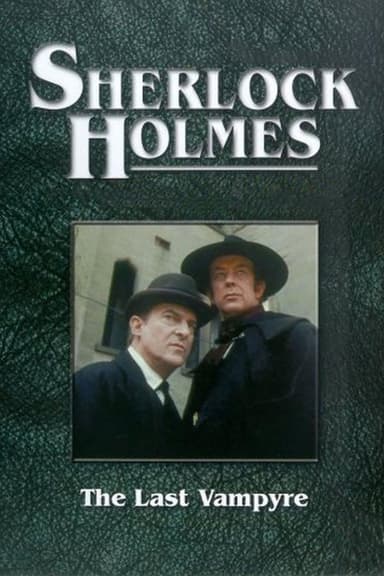 Sherlock Holmes ja viimeinen vampyyri