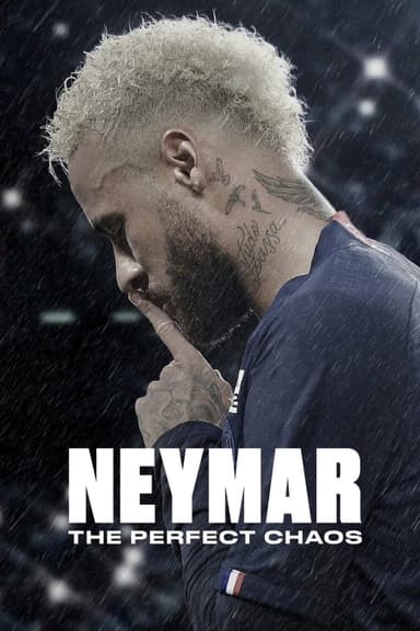 Neymar: The Perfect Chaos